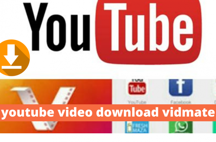 youtube video download vidmate